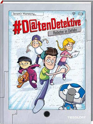 Cover des Buches Datendetektive - Roboter in Gefahr