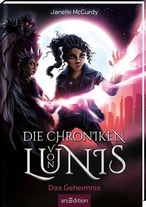 Cover des Buches Die Chroniken von Lunis - Das Geheimnis